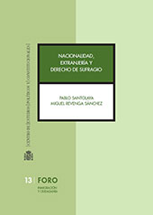 E-book, Nacionalidad, extranjería y derecho de sufragio, Santolaya, Pablo, Centro de Estudios Políticos y Constitucionales