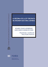 E-book, La reforma de la Ley orgánica del régimen electoral general, Chueca Rodríguez, Ricardo, Centro de Estudios Políticos y Constitucionales