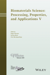 E-book, Biomaterials Science: Processing, Properties and Applications V, American Ceramic Society