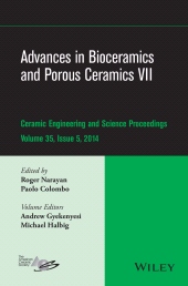 E-book, Advances in Bioceramics and Porous Ceramics VII, Volume 35, Issue 5, American Ceramic Society