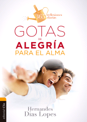 eBook, Gotas de alegría para el alma: 365 reflexiones diarias, Editorial CLIE
