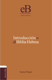 E-book, Introducción a la Biblia Hebrea, Editorial CLIE