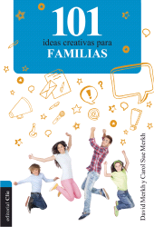 E-book, 101 ideas creativas para familias, Editorial CLIE