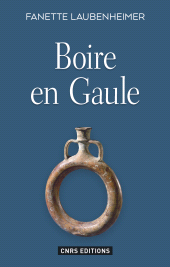 E-book, Boire en Gaule, CNRS Éditions