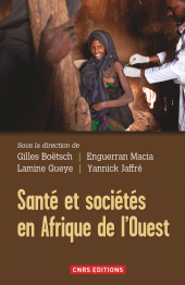 E-book, Santé et société en Afrique de l'Ouest, CNRS Éditions