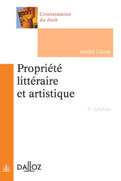 E-book, Propriété littéraire et artistique. 5e éd., Éditions Dalloz