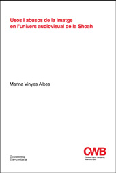 E-book, Usos i abusos de la imatge en l'univers audiovisual de la Shoah, Vinyes Albes, Marina, Documenta Universitaria