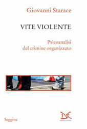 E-book, Vite violente, Starace, Giovanni, Donzelli Editore