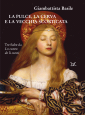 E-book, La pulce, la cerva e la vecchia scorticata, Donzelli