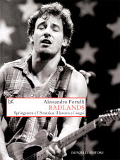 E-book, Badlands : Springsteen e l'America : il lavoro e i sogni, Donzelli editore
