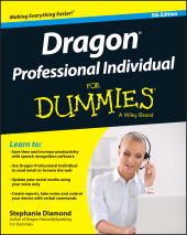 eBook, Dragon Professional Individual For Dummies, For Dummies
