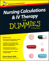 E-book, Nursing Calculations and IV Therapy For Dummies, UK Edition, For Dummies