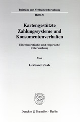 E-book, Kartengestützte Zahlungssysteme und Konsumentenverhalten. : Eine theoretische und empirische Untersuchung., Duncker & Humblot
