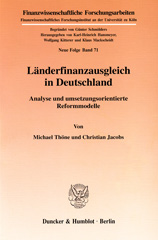 eBook, Länderfinanzausgleich in Deutschland. : Analyse und umsetzungsorientierte Reformmodelle., Duncker & Humblot