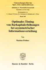 E-book, Optimales Timing von Barkapitalerhöhungen bei asymmetrischer Informationsverteilung., Duncker & Humblot