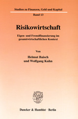 E-book, Risikowirtschaft. : Eigen- und Fremdfinanzierung im gesamtwirtschaftlichen Kontext., Duncker & Humblot