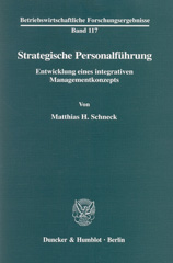 E-book, Strategische Personalführung. : Entwicklung eines integrativen Managementkonzepts., Duncker & Humblot