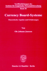 E-book, Currency Board-Systeme. : Theoretische Aspekte und Erfahrungen., Duncker & Humblot
