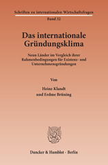 E-book, Das Internationale Gründungsklima. : Neun Länder im Vergleich ihrer Rahmenbedingungen für Existenz- und Unternehmensgründungen, Duncker & Humblot