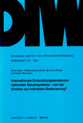E-book, Internationale Entwicklungstendenzen nationaler Steuersysteme - von der direkten zur indirekten Besteuerung?, Duncker & Humblot