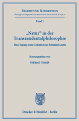 E-book, Natur in der Transzendentalphilosophie. : Eine Tagung zum Gedenken an Reinhard Lauth., Duncker & Humblot