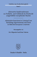 E-book, Alternative Sanktionsformen zu Freiheits- und Geldstrafe im Strafrecht ausgewählter europäischer Staaten - Alternative Sanctions in Criminal Law Excluding Imprisonment and Fines in Selected European Countries., Duncker & Humblot