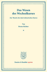 E-book, Das Wesen des Wechselkurses. : Zur Theorie des intervalutarischen Kurses., Duncker & Humblot