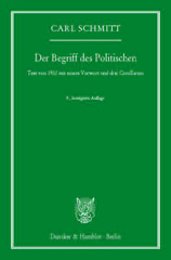 E-book, Der Begriff des Politischen. : Text von 1932 mit einem Vorwort und drei Corollarien., Duncker & Humblot