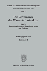 E-book, Die Governance der Wasserinfrastruktur. : Rahmenbedingungen, Herausforderungen und Optionen., Duncker & Humblot