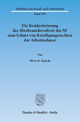 E-book, Die Konkretisierung des Missbrauchsverbots der SE zum Schutz von Beteiligungsrechten der Arbeitnehmer., Ramcke, Oliver H., Duncker & Humblot
