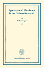 E-book, Egoismus und Altruismus in der Nationalökonomie. : (Sociologische Studien, Heft 1)., Duncker & Humblot
