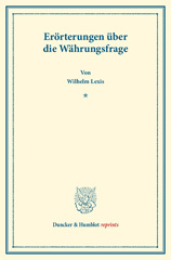 E-book, Erörterungen über die Währungsfrage., Duncker & Humblot