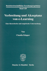 E-book, Verbreitung und Akzeptanz von e-Learning. : Eine theoretische und empirische Untersuchung., Duncker & Humblot