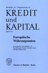 eBook, Europäische Währungsunion. : Von der Konzeption zur Gestaltung., Duncker & Humblot