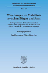 eBook, Wandlungen im Verhältnis zwischen Bürger und Staat. : Vorträge auf dem 1. deutsch-taiwanesischen vergleichenden Symposium zum öffentlichen Recht vom 31. Oktober bis 1. November 2013 in Speyer., Duncker & Humblot