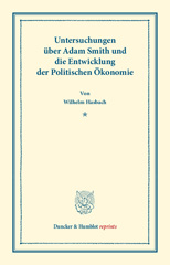 E-book, Untersuchungen über Adam Smith und die Entwicklung der Politischen Ökonomie., Duncker & Humblot