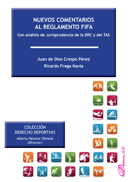 E-book, Nuevos Comentarios al Reglamento FIFA : con análisis de jurisprudencia de la drc y del tas., Dykinson