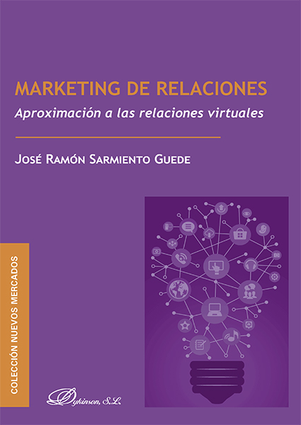 E-book, Marketing de relaciones : aproximación a las relaciones virtuales, Sarmiento Guede, José Ramón, Dykinson
