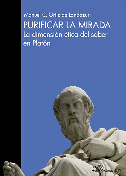 E-book, Purificar la mirada : la dimensión ética del saber en Platón, Dykinson