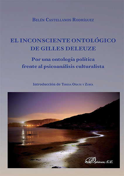 eBook, El inconsciente ontológico de Gilles Deleuze : por una ontología política frente al psicoanálisis culturalista, Dykinson