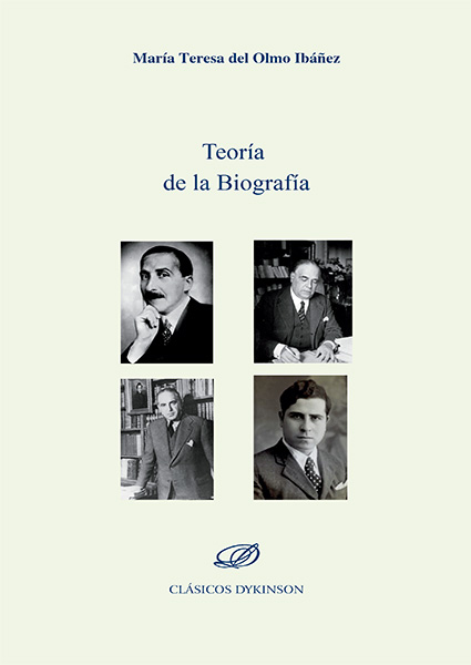 E-book, Teoría de la Biografía, Olmo Ibáñez, María Teresa del., Dykinson