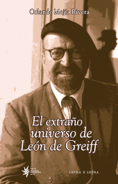 E-book, El extraño universo de León de Greiff, Universidad EAFIT