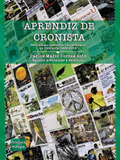 E-book, Aprendiz de cronista : Periodismo narrativo universitario en Colombia 1999 - 2013, Universidad EAFIT