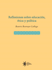 E-book, Reflexiones sobre educación, ética y política, Universidad EAFIT