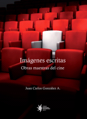 E-book, Imágenes escritas : Obras maestras del cine, Universidad EAFIT