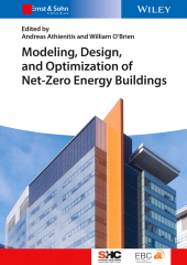 E-book, Modeling, Design, and Optimization of Net-Zero Energy Buildings, Ernst & Sohn