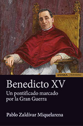 E-book, Benedicto XV : un pontificado marcado por la Gran Guerra, EUNSA