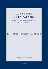 E-book, La cultura de la palabra : escritos de lógica medieval y renacentista, García Cuadrado, José Ángel, EUNSA