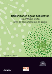 E-book, Comunicar en aguas turbulentas : un enfoque ético para la comunicación de crisis, EUNSA