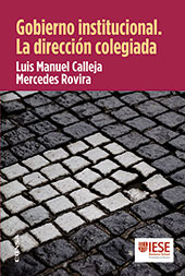 E-book, Gobierno institucional : la dirección colegiada, Calleja, Luis Manuel, EUNSA